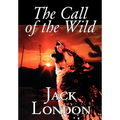 The Call of the Wild by Jack London, Fiction, Classics, Action & Adventure